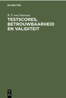 Testscores, betrouwbaarheid en validiteit 3112300300 Book Cover