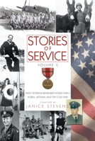 Stories of Service, Volume 2: Valley Veterans Remember World War II, Korea, Vietnam and the Cold War 1610350057 Book Cover