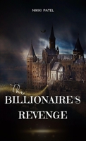 The Billionaire's Revenge 1088134270 Book Cover