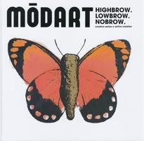 Highbrow. Lowbrow. Nobrow. 1584234571 Book Cover