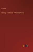 Die Sage von Doctor Johannes Faust 336870205X Book Cover