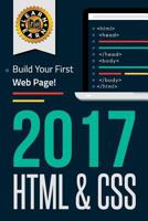 2017 HTML and CSS: Build Your First Web Page 1541039432 Book Cover