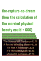 The Rapture No Dream 1304005054 Book Cover
