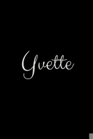 Yvette: notebook with the name on the cover, elegant, discreet, official notebook for notes 1657974820 Book Cover