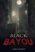 Black Bayou 1539473198 Book Cover