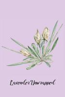Lavender Unwrapped 1093284102 Book Cover