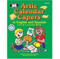 Artic Calendar Capers - in English and Spanish for S, R, L and S/R/L Blends 1586504819 Book Cover