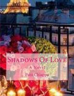 Shadows of Love 1500553794 Book Cover