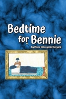 Bedtime for Bennie B0FBJRF9ZT Book Cover