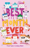 Best Month Ever 1662523106 Book Cover