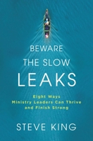 Mind the Slow Leaks 1621578127 Book Cover