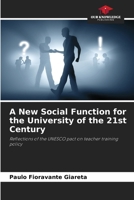 A New Social Function for the University of the 21st Century 6208613620 Book Cover