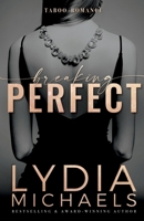 Breaking Perfect 1957573406 Book Cover