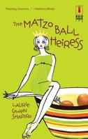The Matzo Ball Heiress 0373250533 Book Cover
