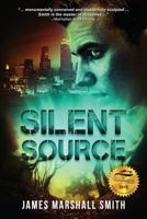 Silent Source 1939398703 Book Cover