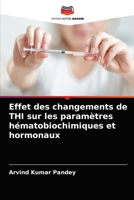 Effet des changements de THI sur les paramètres hématobiochimiques et hormonaux 6203647411 Book Cover