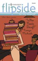 Who Needs Decaf? (Harlequin Flipside) 0373441800 Book Cover