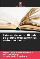 Estudos de sensibilidade de alguns medicamentos antimicrobianos 620906891X Book Cover