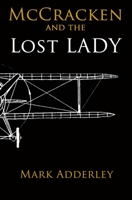 McCracken and the Lost Lady 154535958X Book Cover