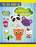 The Big Book of Animal Stickers 1607103699 Book Cover