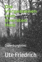 Die Vergessenen vom Eversten Holz: Oldenburgkrimi B08NS128KL Book Cover
