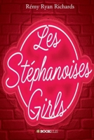 Les Stéphanoises Girls (French Edition) B0GDM1RRL1 Book Cover