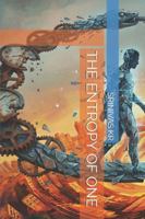 THE ENTROPY OF ONE B0G4ZXSZYR Book Cover