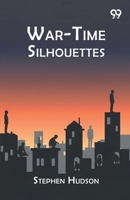 War-Time Silhouettes 937680824X Book Cover