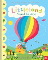 Littleland: Around the World 0763675792 Book Cover