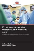 Prise en charge des tumeurs phyllodes du sein 6209259731 Book Cover