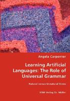 Learning Artificial Languages: The Role of Universal Grammar 3836459264 Book Cover