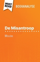 De Misantroop van Molière (Boekanalyse): Volledige analyse en gedetailleerde samenvatting van het werk (Dutch Edition) 2808699603 Book Cover