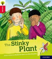 Oxford Reading Tree Explore with Biff, Chip and Kipper: Oxford Level 4: The Stinky Plant 0198396791 Book Cover