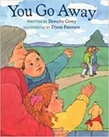 You Go Away 0807594407 Book Cover