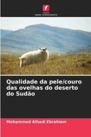Qualidade da pele/couro das ovelhas do deserto do Sudão 6208474345 Book Cover