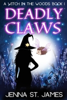 Deadly Claws B0CQZPW4F9 Book Cover