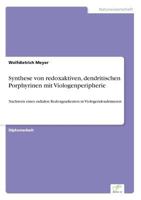 Synthese Von Redoxaktiven, Dendritischen Porphyrinen Mit Viologenperipherie 3838648862 Book Cover