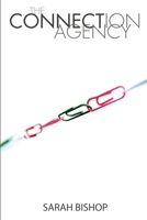 The Connection Agency 129168140X Book Cover