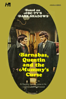 Barnabas, Quentin and the Mummy's Curse 1613452314 Book Cover