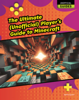 Ultimate (Unofficial) Players Guide to Minecraft B0GN6DKSVY Book Cover