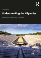 Understanding the Olympics 0415558360 Book Cover
