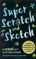 Super Scratch & Sketch 0880882867 Book Cover