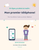 Mon premier téléphone! 3952665878 Book Cover