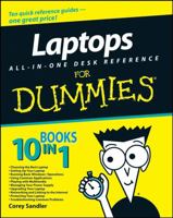 Laptops All-in-One Desk Reference For Dummies (For Dummies (Computer/Tech)) 0470140925 Book Cover