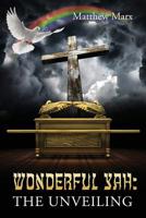 Wonderful Yah: The Unveiling 1683148258 Book Cover