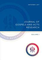 Journal of Gospels and Acts Research: Volume 1 192573000X Book Cover