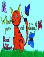What is your cat doing? 1500125954 Book Cover