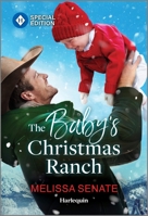 The Baby's Christmas Ranch 1335180133 Book Cover