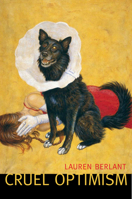Cruel Optimism 0822351110 Book Cover
