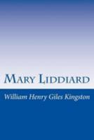Mary Liddiard 1514763230 Book Cover